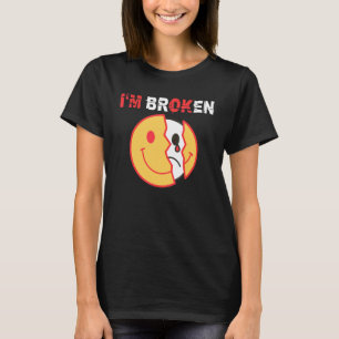 Camiseta Estoy Bien  Estoy Roto Enfermedad Invisible 4