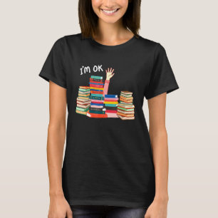Camiseta Estoy bien, lector de manos leyendo libros de afic