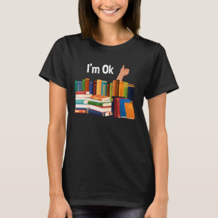 Camiseta Estoy bien leyendo a los amantes del libro naciona