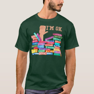 Camiseta Estoy bien loco por los libros, el amante de los l