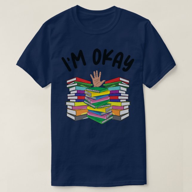 Camiseta Estoy bien Lover de libros Estoy bien leyendo el l (Diseño del anverso)