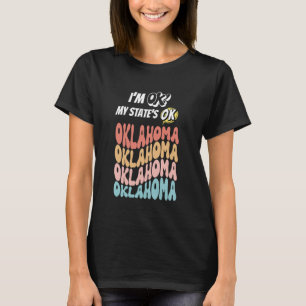 Camiseta ¡Estoy bien, mi estado está bien! Oklahoma