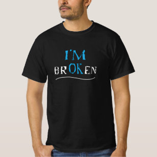 Camiseta Estoy bien - Soy divertida enfermedad invisible 