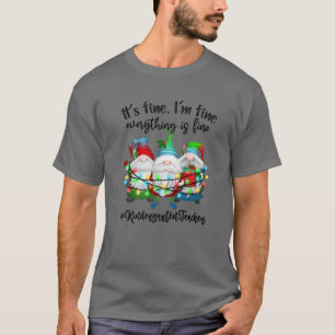 Camiseta Estoy bien, todo está bien.