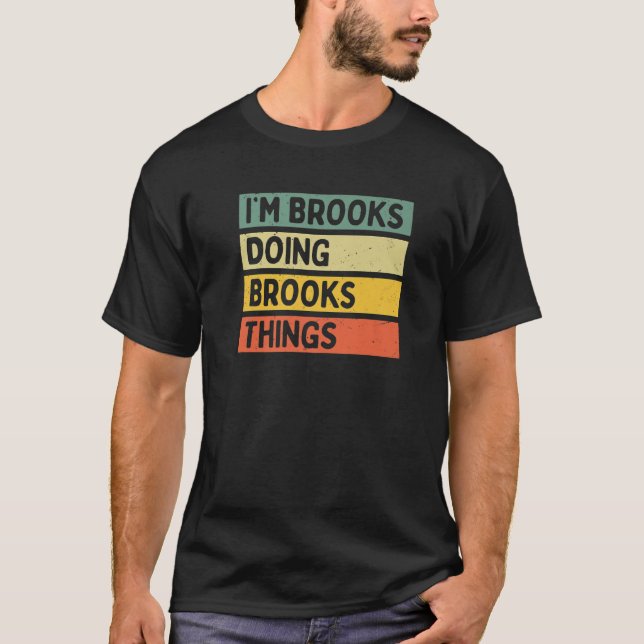 Camiseta Estoy Brooks Haciendo Cosas Graciosas Personalizad (Anverso)