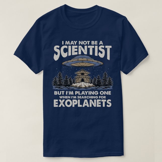 Camiseta Estoy Buscando Exoplanetas Exoplanet Planet Astro (Diseño del anverso)