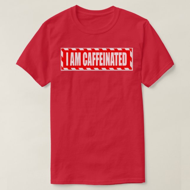 Camiseta Estoy Caffeinado (Diseño del anverso)