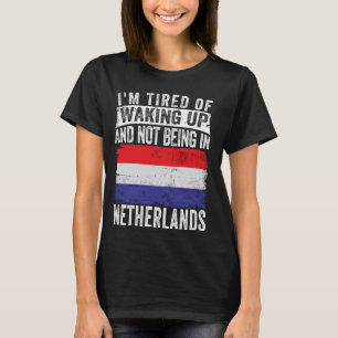 Camiseta Estoy cansada de despertarme y de no estar en Hola