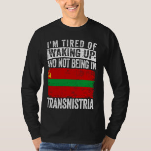 Camiseta Estoy cansada de despertarme y de no estar en tran