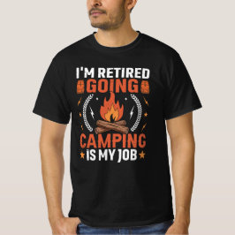 Camiseta Estoy cansado de ir de campamento es mi trabajo