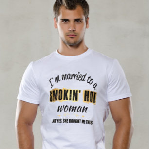 Camiseta Estoy casada con una mujer caliente de fumar