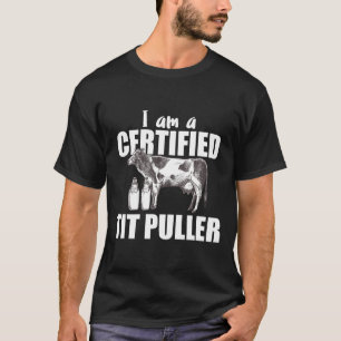 Camiseta Estoy Certificado De Tit Puller Ranch Cow Leche