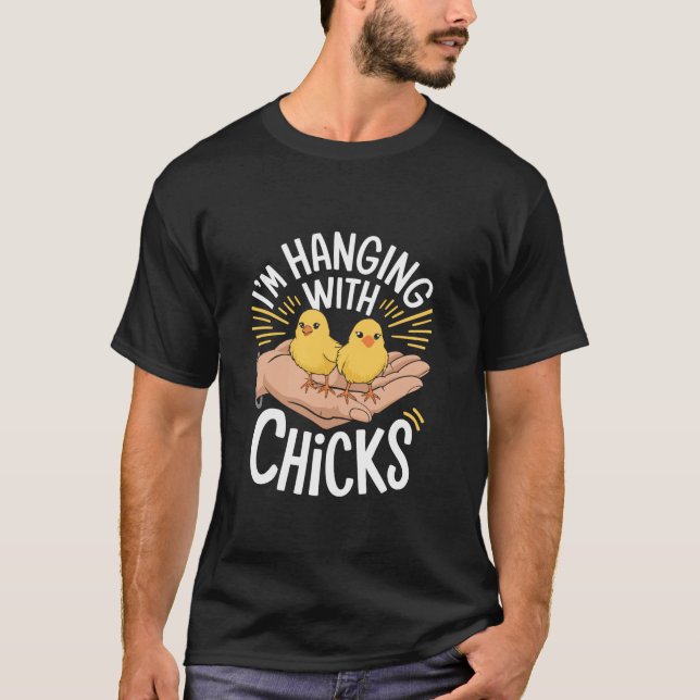 Camiseta Estoy colgando con chicles divertidos Chick de pol (Anverso)