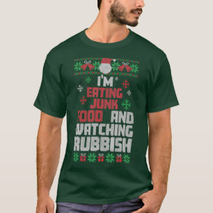 Camiseta Estoy Comiendo Comida De Junk Y Viendo A Rubbish G