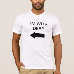 Camiseta Estoy con Derp