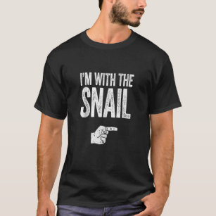 Camiseta Estoy Con El Snail TShirt Costume De Caracol