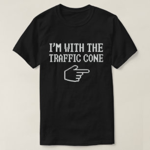 Camiseta Estoy con el tráfico Cone Funny que coincide Hallo