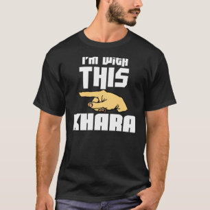 Camiseta Estoy con este Khara
