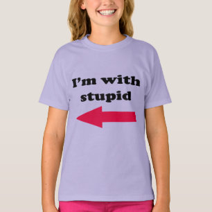 Camiseta Estoy con estúpido