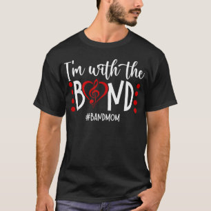 Camiseta Estoy Con La Banda Mamá Banda De Marcha