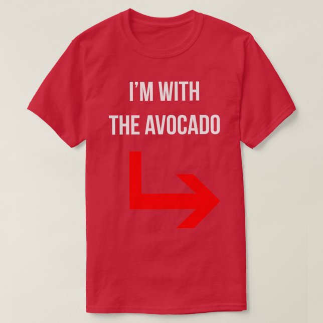 Camiseta Estoy con la clientela de parejas aguacates (Diseño del anverso)