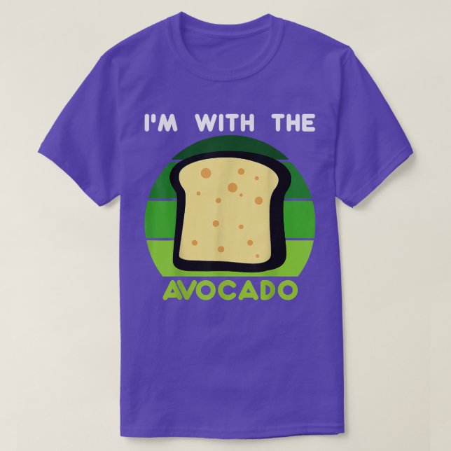 Camiseta Estoy con la tostada de aguacate, disfraz divertid (Diseño del anverso)