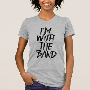 Camiseta Estoy con las letras cepilladas banda