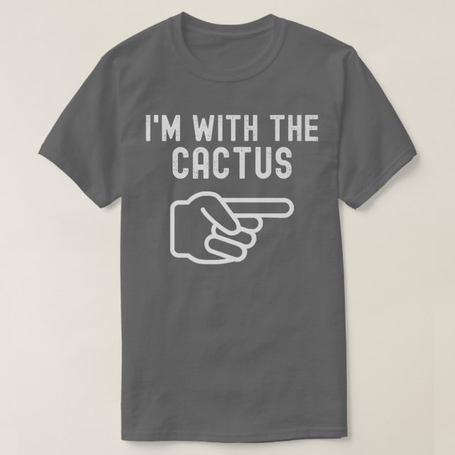 Camiseta Estoy con las parejas divertidas de Cactus coincid (Diseño del anverso)