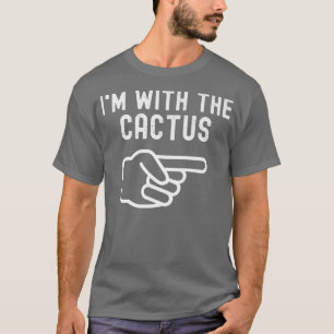 Camiseta Estoy con las parejas divertidas de Cactus coincid