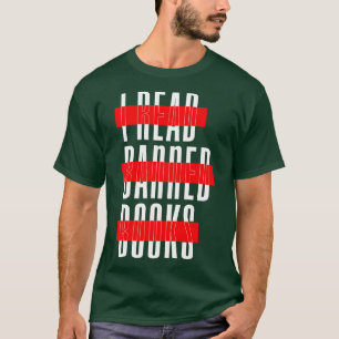 Camiseta Estoy Con Los Lectores De Libros Graciosos Prohibi