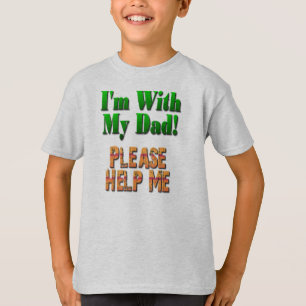 Camiseta Estoy con mi papá... Por favor, ayúdame