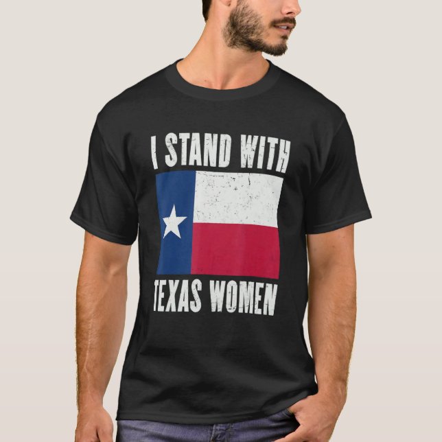 Camiseta Estoy con mujeres de Texas, es su cuerpo su elecci (Anverso)