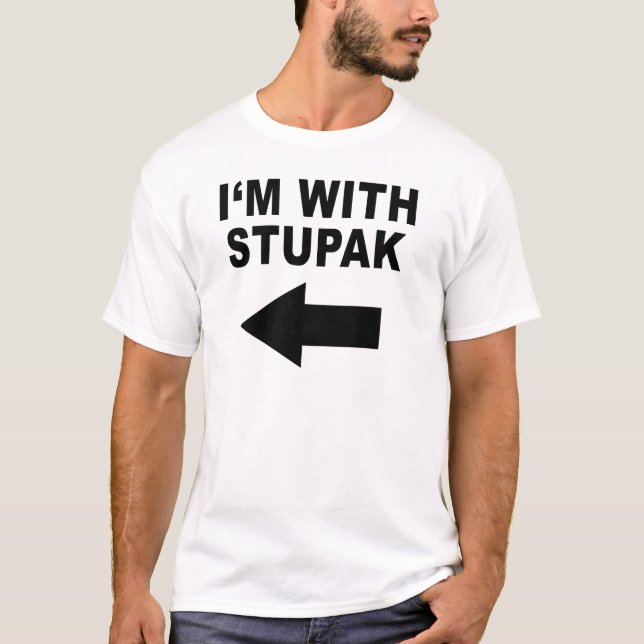 Camiseta Estoy con Stupak (Anverso)