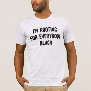 Camiseta Estoy con Todos los Negros