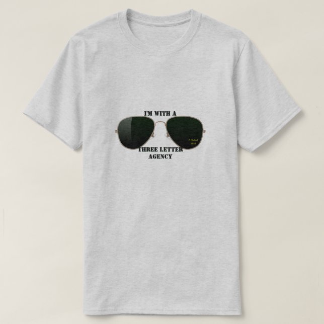 Camiseta Estoy con una agencia de tres letras - una camiset (Diseño del anverso)