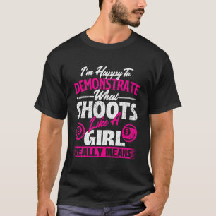Camiseta Estoy contento de manifestarme - Billiards Chica P