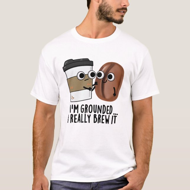 Camiseta Estoy convencido de que lo hago un café divertido (Anverso)