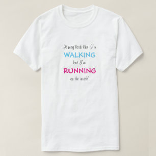 Camiseta Estoy corriendo por dentro