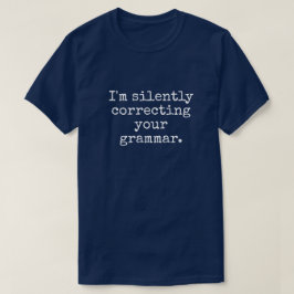 CAMISETA ESTOY CORRIENDO SILENCIOSAMENTE A TUS HOMBRES GRAM