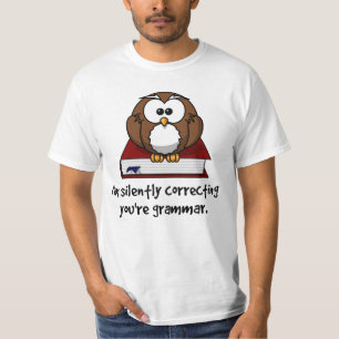 Camiseta Estoy corrigiendo silenciosamente a tu sabia Lechu