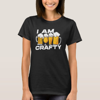 Camiseta Estoy Crafty Preparando Artesanías De Cervecería H
