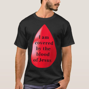 Camiseta Estoy Cubierto Por La Sangre De Jesús