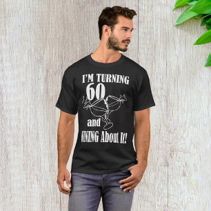 Camiseta Estoy Cumpliendo 60 Años Y Ganando Sobre Eso