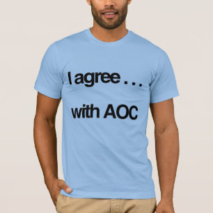 CAMISETA ESTOY DE ACUERDO CON AOC