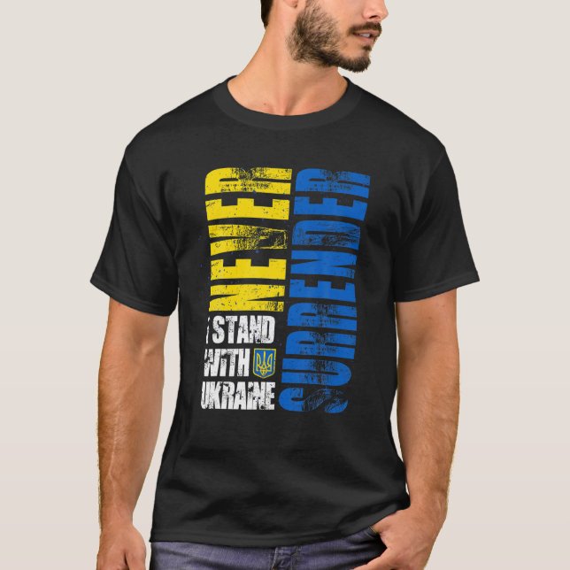 Camiseta Estoy de pie con Ucrania nunca rendirse (Anverso)