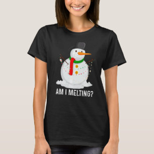 Camiseta ¿Estoy derritiendo a Snowman en primavera?