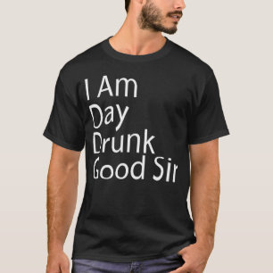Camiseta Estoy El Día Borracho Buen Sir Cita Cerveza Guay B