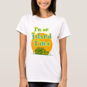 Camiseta Estoy el tiempo de la isla