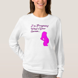 Camiseta Estoy embarazada, cuál es su excusa