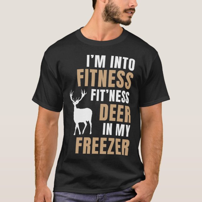 Camiseta Estoy en aptitud deer Freezer Funny Deer Hunting H (Anverso)